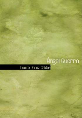Book cover for Angel Guerra (Large Print Edition)