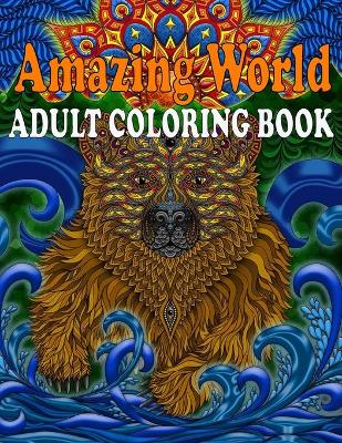 Book cover for Amazing World Adult Coloring Book