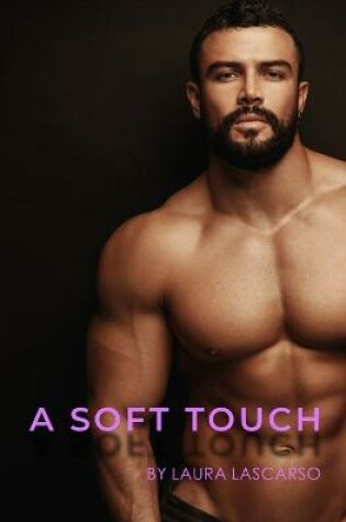 Cover of A Soft Touch