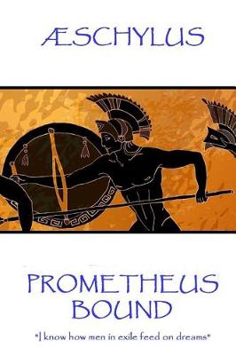 Book cover for Æschylus - Prometheus Bound