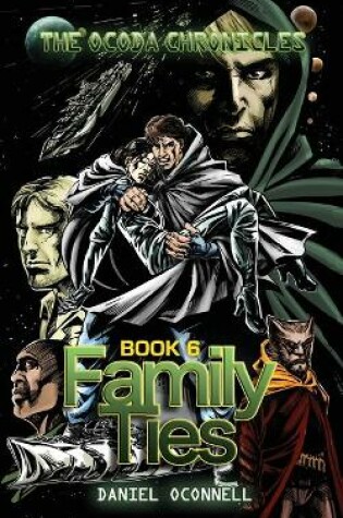 Cover of The Ocoda Chronicles Book 6 Family ties