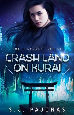 Book cover for Crash Land on Kurai