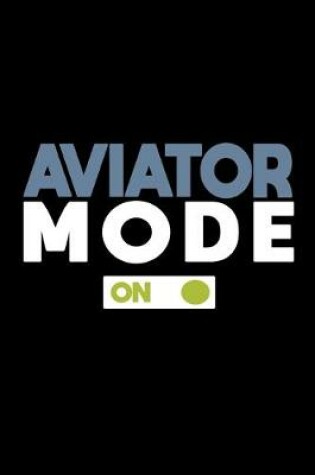 Cover of Aviator mode