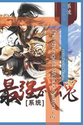 Book cover for The Strongest Wuhun System - 5