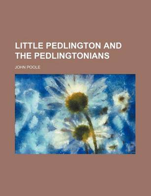 Book cover for Little Pedlington and the Pedlingtonians