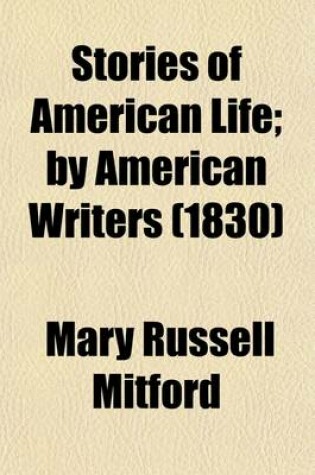 Cover of Stories of American Life (Volume 2); By American Writers