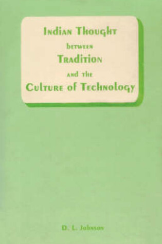 Cover of Indian Thought Between Tradition and the Culture of Technology