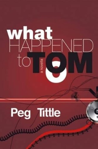 Cover of What Happened to Tom