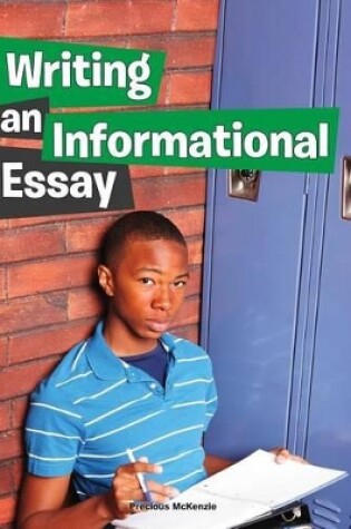 Cover of Writing an Informational Essay