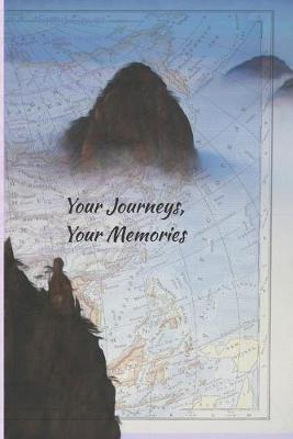 Book cover for Your Journeys Your Memories