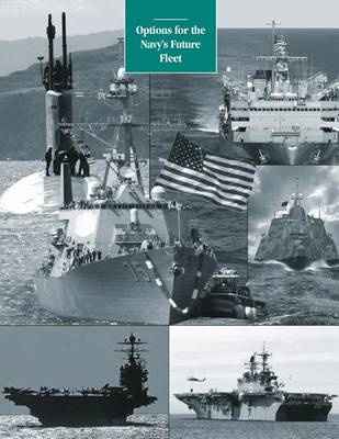 Book cover for Options for the Navy's Future Fleet