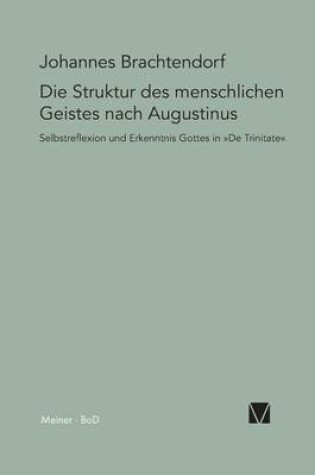 Cover of Selbstrefelexion Und Erkenntnis Gottes: Die Struktur Des Menschlichen Geistes Nach Augustinus de Trinitate