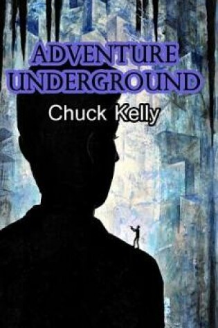 Cover of Adventure Underground