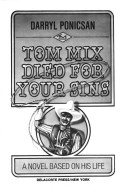 Book cover for Tom Mix Died for Your Sins