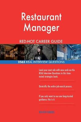 Book cover for Restaurant Manager RED-HOT Career Guide; 2565 REAL Interview Questions