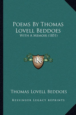 Book cover for Poems by Thomas Lovell Beddoes Poems by Thomas Lovell Beddoes