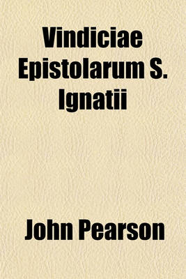 Book cover for Vindiciae Epistolarum S. Ignatii