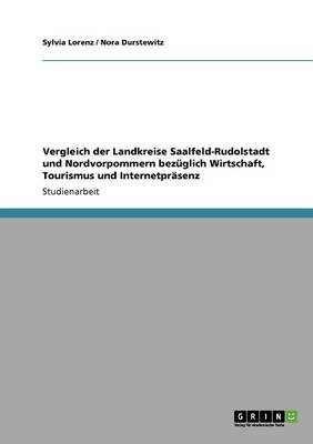 Book cover for Vergleich der Landkreise Saalfeld-Rudolstadt und Nordvorpommern bezuglich Wirtschaft, Tourismus und Internetprasenz