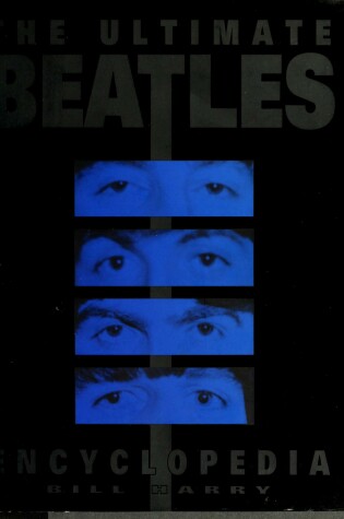 Cover of The Ultimate Beatles Encyclopedia