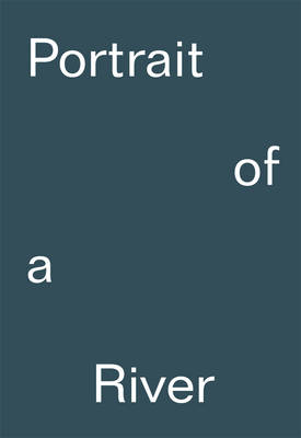 Book cover for Portrait of a River