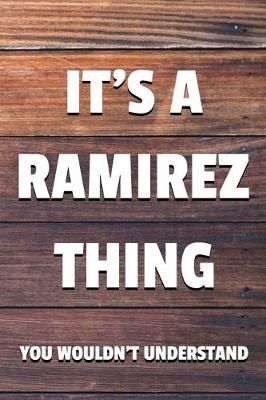 Book cover for It's a Ramirez Thing You Wouldn't Understand