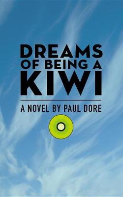 Book cover for Dreams of Being a Kiwi