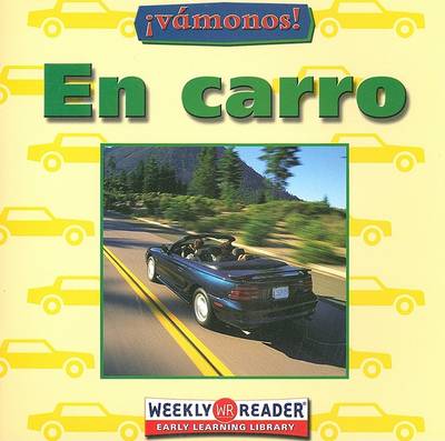 Book cover for En Carro (Going by Car)