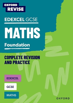 Book cover for Oxford Revise: Edexcel GCSE Maths Foundation Complete Revision and Practice