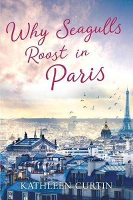 Book cover for Why Seagulls Roost in Paris