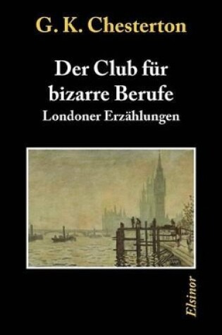 Cover of Der Club Fur Bizarre Berufe