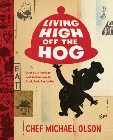 Book cover for Living High Off the Hog