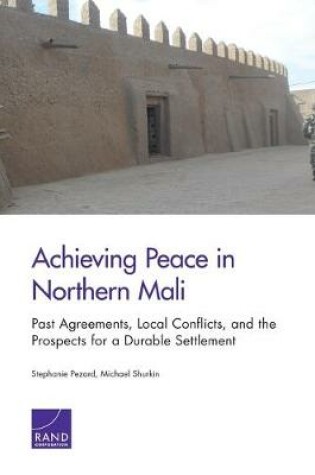 Cover of Achieving Peace in Northern Mali