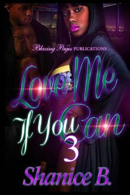 Book cover for Love Me If You Can, Part 3
