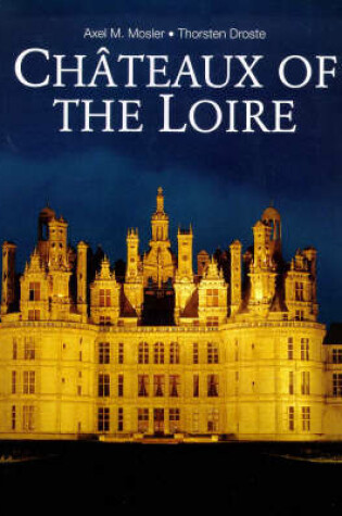 Cover of Chateaux of the Loire