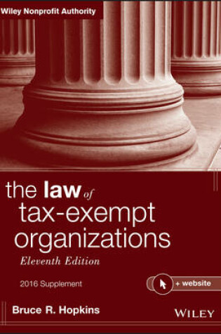 Cover of The Law of Tax-Exempt Organizations, 2016 Supplement