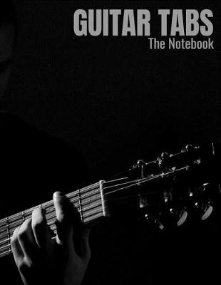 Book cover for Guitar Tabs - The Notebook