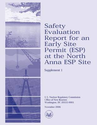 Book cover for Safety Evaluation Report for an Early Site Permit (ESP) at the North Anna ESP Site