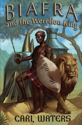 Book cover for Biafra and the Werelion King