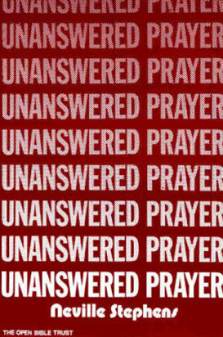 Cover of Unanswered Prayer