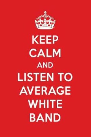 Cover of Keep Calm and Listen to Average White Band