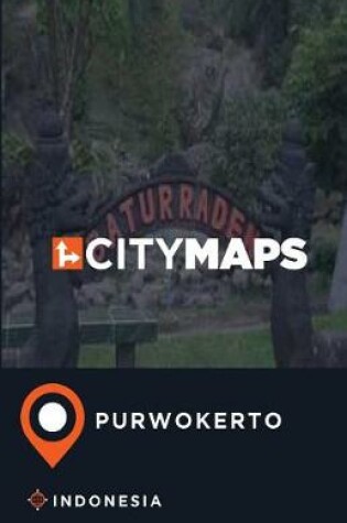 Cover of City Maps Purwokerto Indonesia