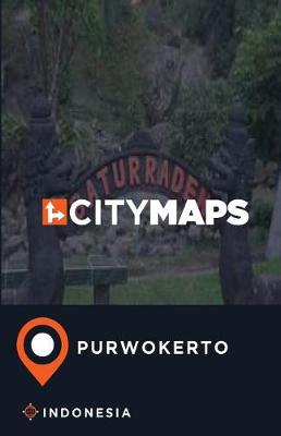 Book cover for City Maps Purwokerto Indonesia