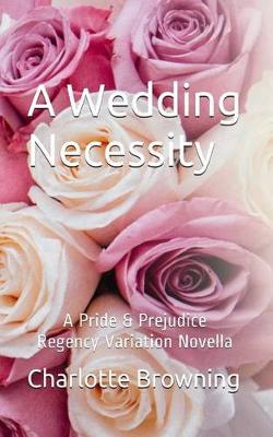 Book cover for A Wedding Necessity