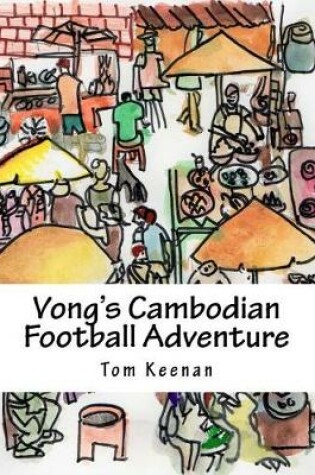 Cover of Vong's Cambodian Football Adventure