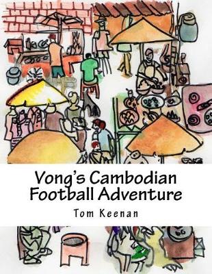 Book cover for Vong's Cambodian Football Adventure