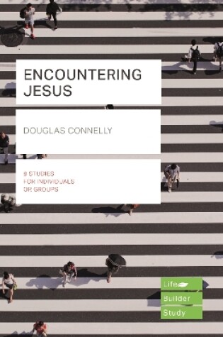 Cover of Encountering Jesus (Lifebuilder Study Guides)