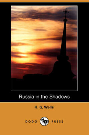 Cover of Russia in the Shadows (Dodo Press)