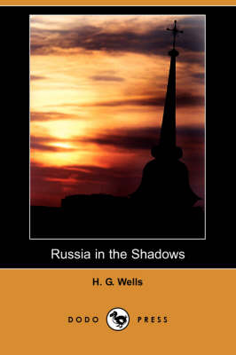 Book cover for Russia in the Shadows (Dodo Press)