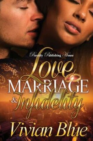 Cover of Love, Marriage & Infidelity 2