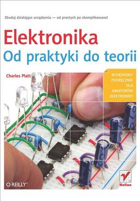 Book cover for Elektronika. Od Praktyki Do Teorii
